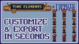 TUTORIAL | How to use the Time Elements sprite style in TOP DOWN SPRITE MAKER