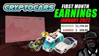 MY CRYPTOCARS EARNINGS - First Month (January 2022) CCAR Profit/Losses