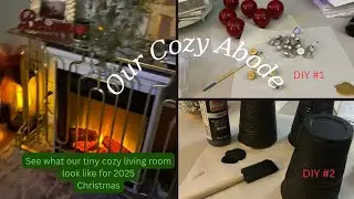 See How I Decorated Our Tiny Livingroom for Christmas 2025. Plus a couple of DIYs