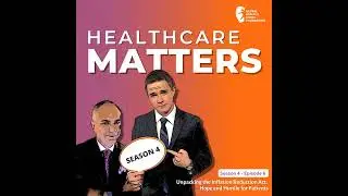 S4, Ep 6- Unpacking the Inflation Reduction Act: Hope and Hurdle for Patients