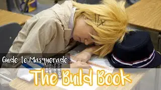 Guide to Cosplay Masquerades Part 3- Build Book