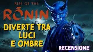 RISE OF THE RONIN: FORSE &Egrave; &ldquo;TROPPO&rdquo; OPEN WORLD 🗺️ RECENSIONE ITA [SENZA SPOILER]