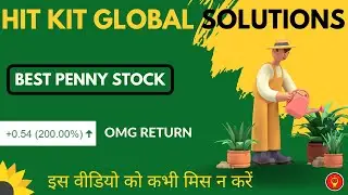 Hit Kit Global Solutions Ltd●hit kit global share latest news●hit kit global share news●HitKit