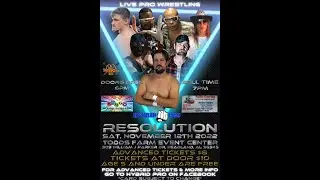 Hybrid Pro Wrestling Presents RESOLUTION Nov. 12th in Headland AL!