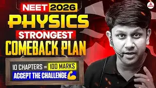 NEET 2026 Physics for Droppers: Lock 100 Marks with 10 Chapters | Fast Track Phase 1 by GG Sir