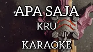 KRU - Apa Saja [ Karaoke ]