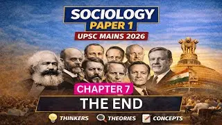 19. Chapter 7: Politics and society | Sociology Paper 1 UPSC 2026 |