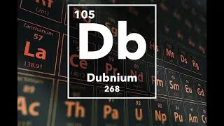 Iodine - Dubnium (Db-105)