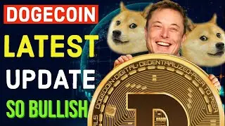 AMAZING BULLISH NEWS FOR DOGECOIN!!  DOGE BREAKING NEWS! ELON TWEET. #DOGECOIN #CRYPTO #DOGE