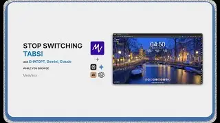 Stop Switching Tabs! Use ChatGPT, Gemini, Claude While You Browse (MeaVana Tutorial)