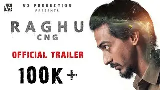 Raghu CNG | Official Trailer | Gujarati Movie | Ethan | Jagjeet | Sharvary | V3 Production 2019