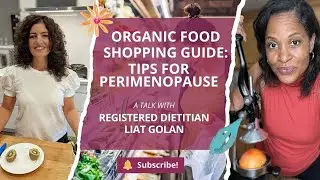 Organic Food Shopping Guide  Tips for Perimenopause 1