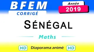 BFEM Maths Sénégal 2019 correction