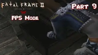 Давайте поиграем в Fatal Frame 2: режим Crimson Butterfly FPS, часть 9: Crest Search