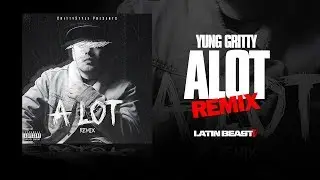21 Savage - A Lot ( Yung Gritty Remix )