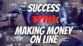 Success With Making Money On Line, Successful Solution Method Interview