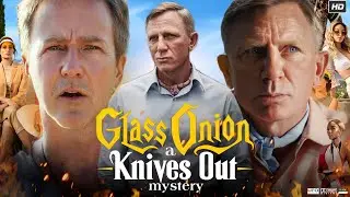 Glass Onion: A Knives Out Mystery Movie | Daniel Craig | Edward Norton | Movie Review & Breakdown