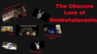 The Obscure Lore of Donkehlavania