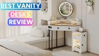 ✨💄Best Vanity Desks 2025 💄 | Stylish & Functional Makeup Vanity Desk Reviews!