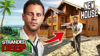 WELCOME TO OUR BILLION DOLLAR MANSION IN THE ISLAND !! STRANDED DEEP