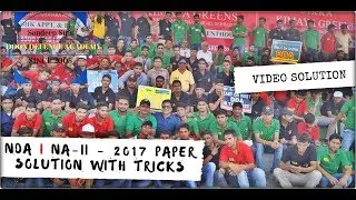 NDA I NA -II 2017 PAPER SOLUTIONS WITH TRICKS | DDA