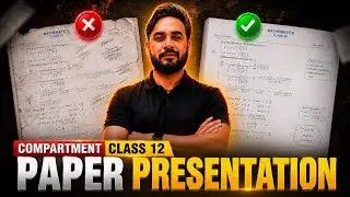 🔴Compartment Paper Presentation Class 12 | How to Attempt Compartment Paper | CBSE Compartment  2026