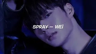 WEi (위에이) 'SPRAY' Easy Lyrics