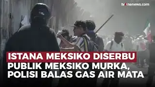 Demo Meksiko Ricuh: Barikade Dirobohkan, Polisi Tembakan Gas Air Mata | OneNews Update