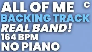 All Of Me Backing Track 164 bpm (No Piano)