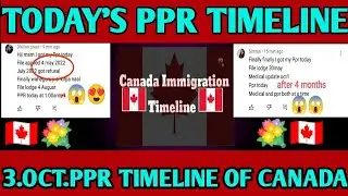 PPR Canada timeline today 3 Oct.😍🇨🇦#canada ppr timeline #canada #ppr #today_breaking_news #visas CIC