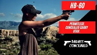 HB60 | Permit Less Carry | Utah