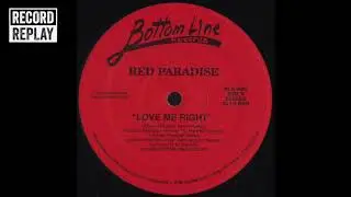 Red Paradise - Love Me Right