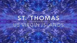 Travelogue #5: St. Thomas - US Virgin Islands