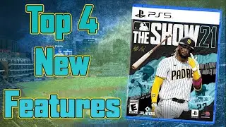 Top 4 New Features In MLB The Show 21 (MLB The Show 21 New Features)