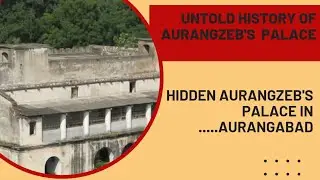 Palace Of Emperor Aurangzeb In Aurangabad (Mardana Mahal )......#aurangabad #aurangzeb #trending .