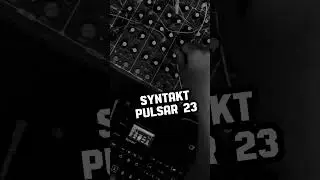 Live Techno Jam #Syntakt #Pulsar23  #pulsar23 #techno #syntakt #industrial #live