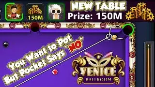 Got Trapped in 150M Table - 8 Ball Pool the New Update 4.1.0 - Miniclip