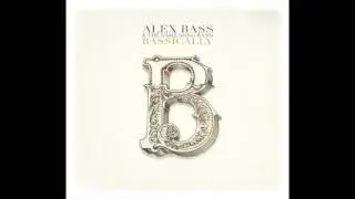 Alex Bass & The Same Song Band - True Love