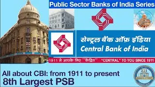 Central Bank of India : largest PSB at the time of Nationalisation. History of Central Bank of India