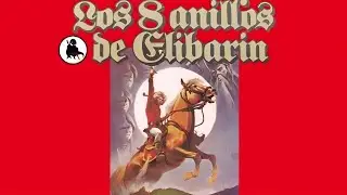 RARITIES 53. THE 8 RINGS OF ELIBARIN, TO ANTONIO SEGURA AND LUIS BERMEJO.