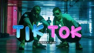 &Scaron;arka x Bane - TIK TOK (Official Video)