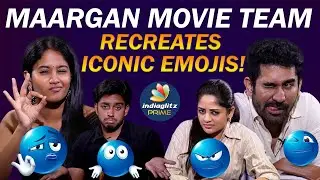 Maargan Movie Team Recreates Iconic Emojis | Vijay Antony | Brigida Saga | Indiaglitz Prime