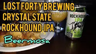 Brunch/LostForty Rockhound IPA/Beermosa/ Review