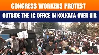Bengal SIR Row LIVE: Congress Workers Protest Outside EC Office | News9