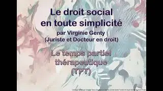 DSTS 1   Le Temps Partiel Thérapeutique