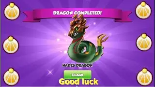 Have you got Hades Dragon-Dragon Mania legends | Finished Hades Castle event | DML