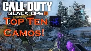 Top 10 Camos in Black Ops 3! (My Opinion)