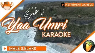 Yaa Umri Instrument | Karaoke | Male Versions | Gambus
