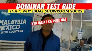 2022 BAJAJ DOMINAR BS6 Test Ride I INFAMOUS BAJAJ SHOWROOM Staff Behaviour.