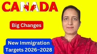 Canada Immigration Plan 2026&ndash;2028 | Huge Changes for Students, PR, and Work Permits | IRCC Update |